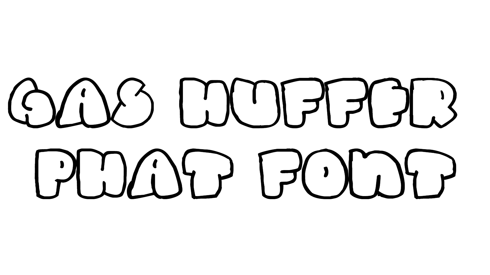 Gas Huffer Phat Font download