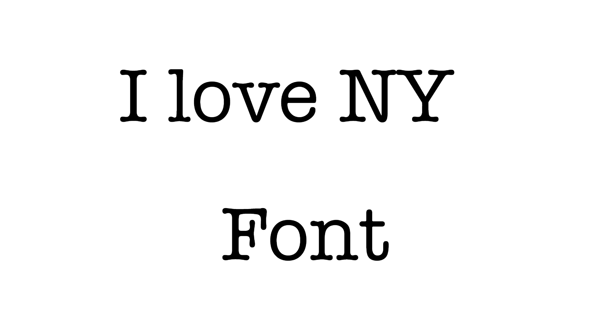 I love NY Font