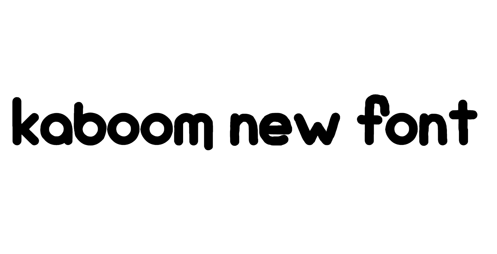 KaBoom New Font