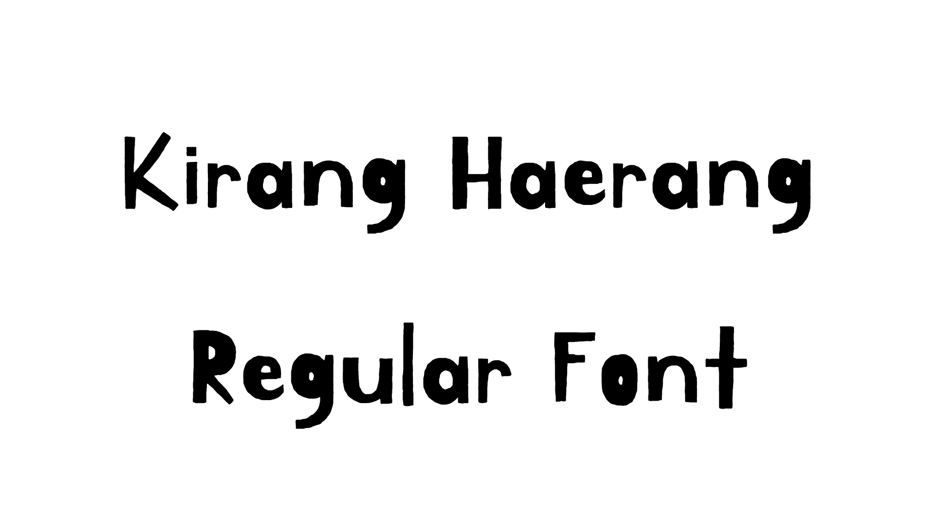 Kirang Haerang Regular Font