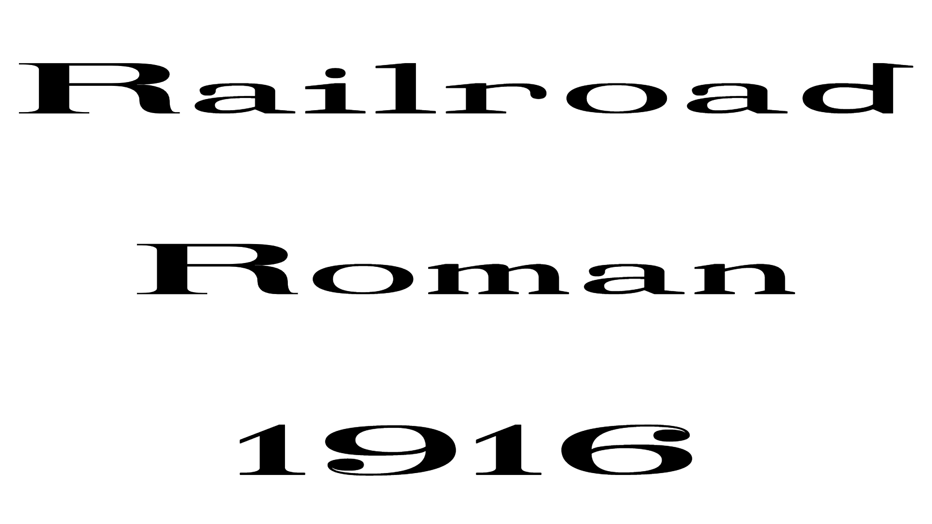 Railroad Roman 1916 Font