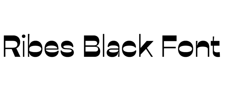 Ribes Black Font