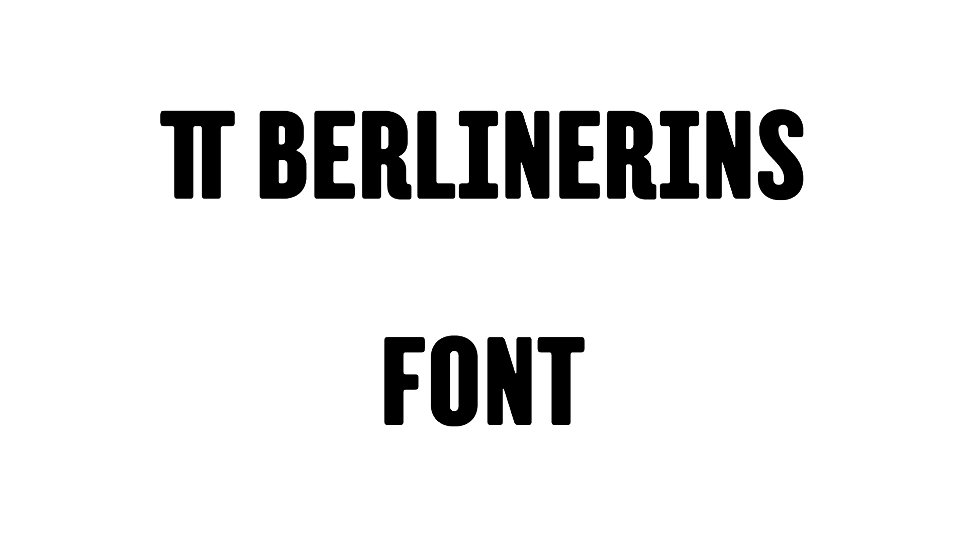 TT Berlinerins Font