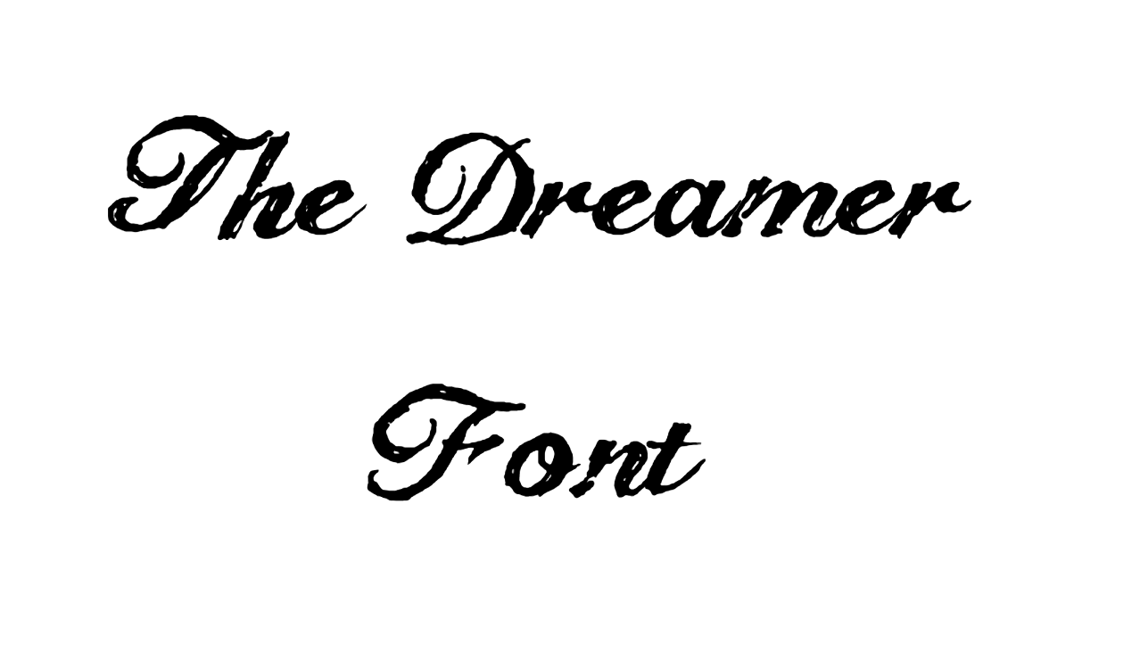 The Dreamer Font