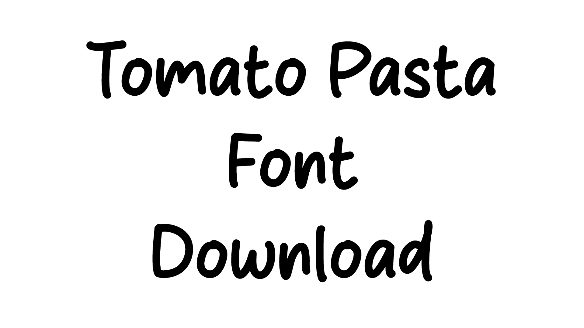 Tomato Pasta Font download