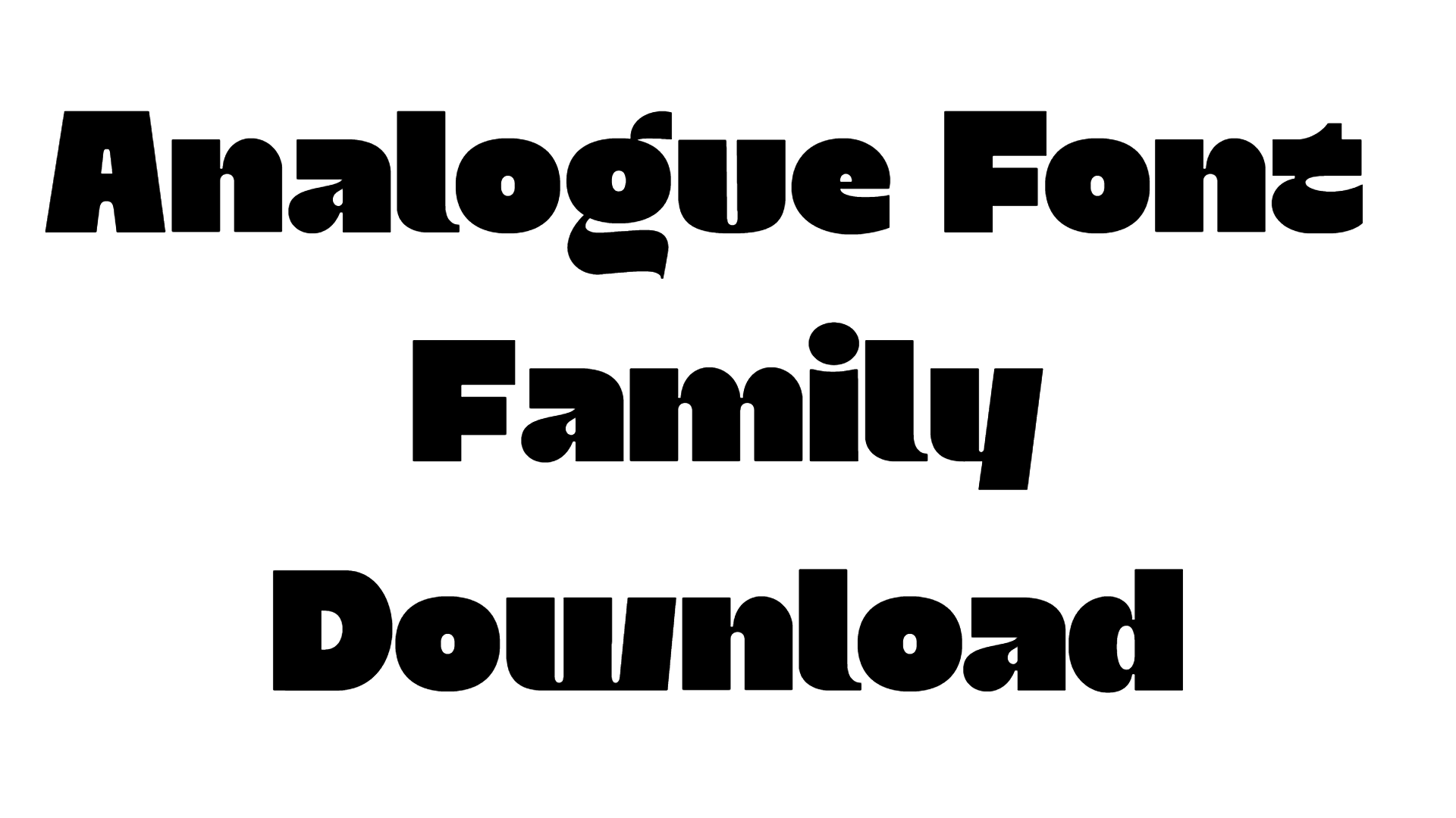 Analogue Font Family download