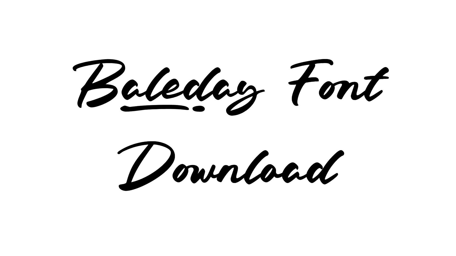 Baleday Font download