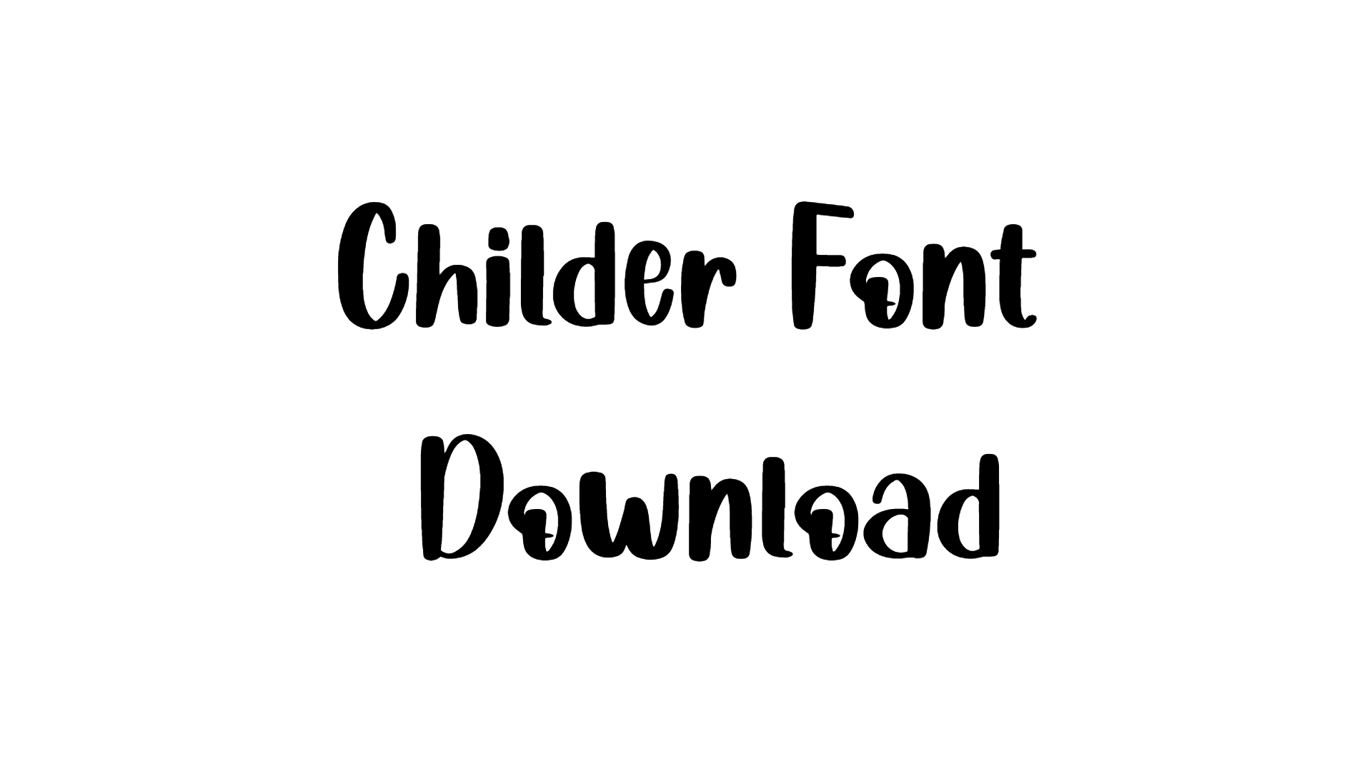 Childer Font download