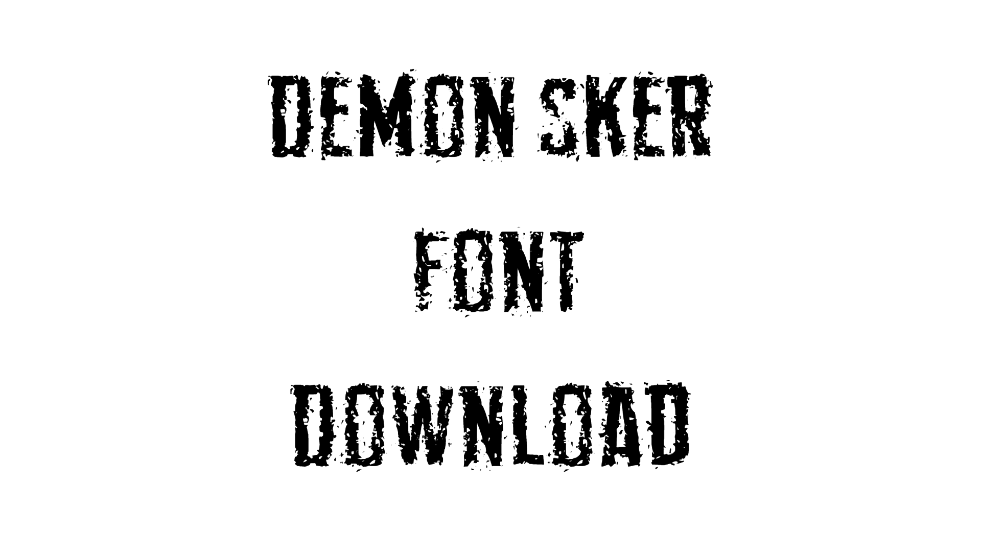 Demon Sker Font download