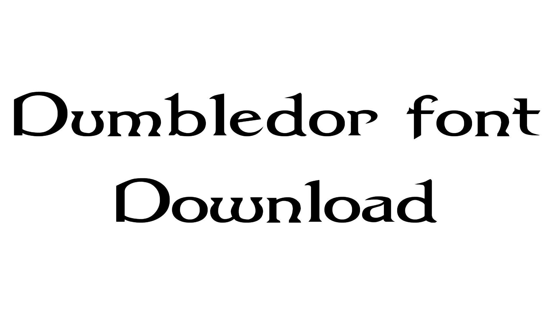 Dumbledor font font preview