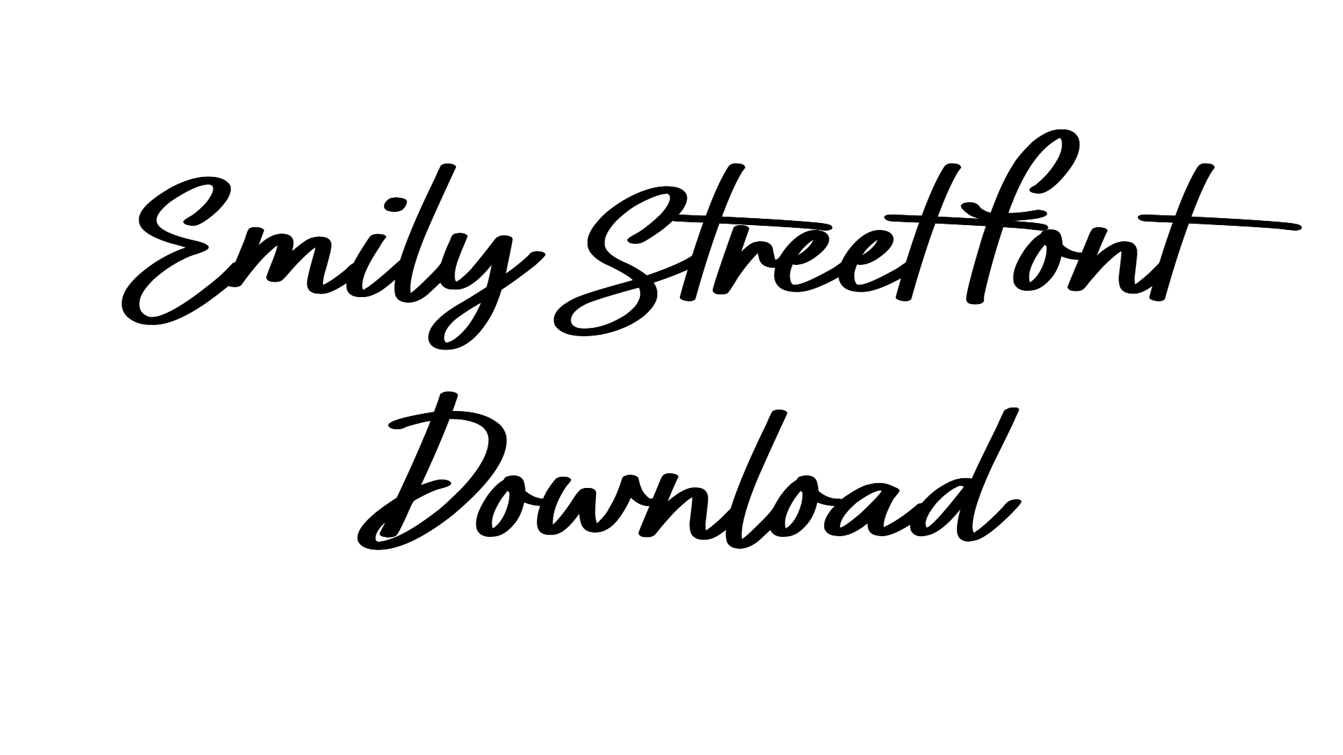 Emily Street Font download