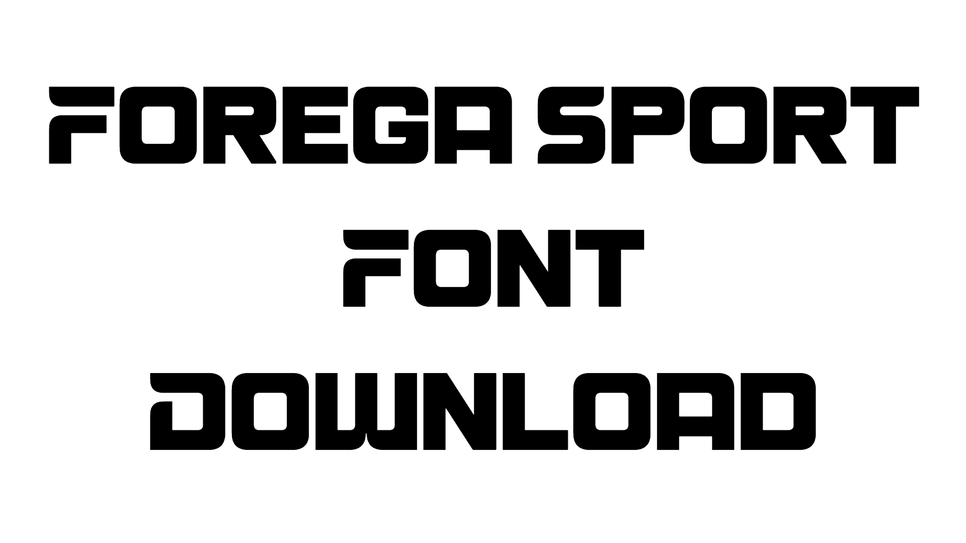Forega Sport Font download