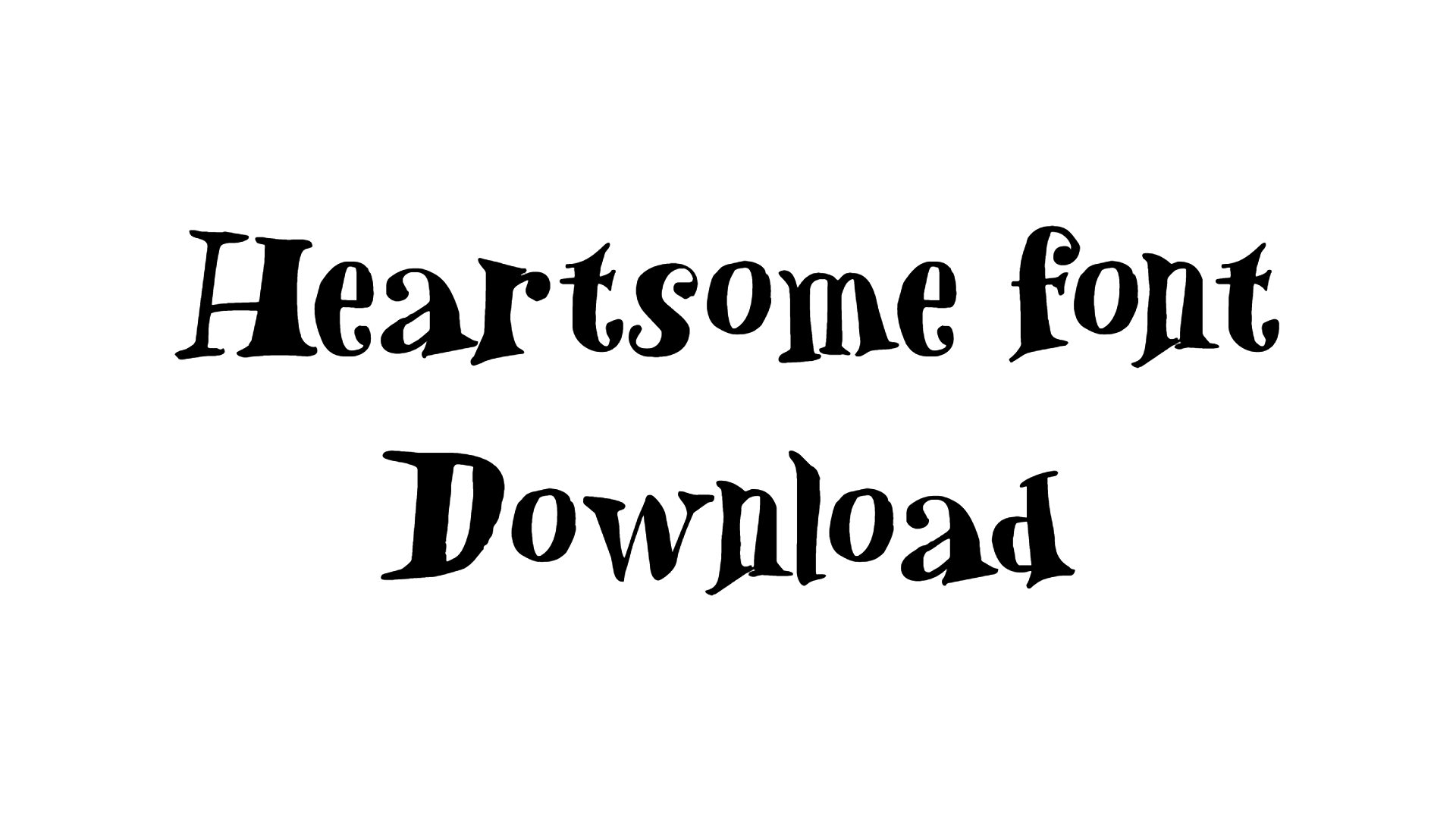 Heartsome font font preview