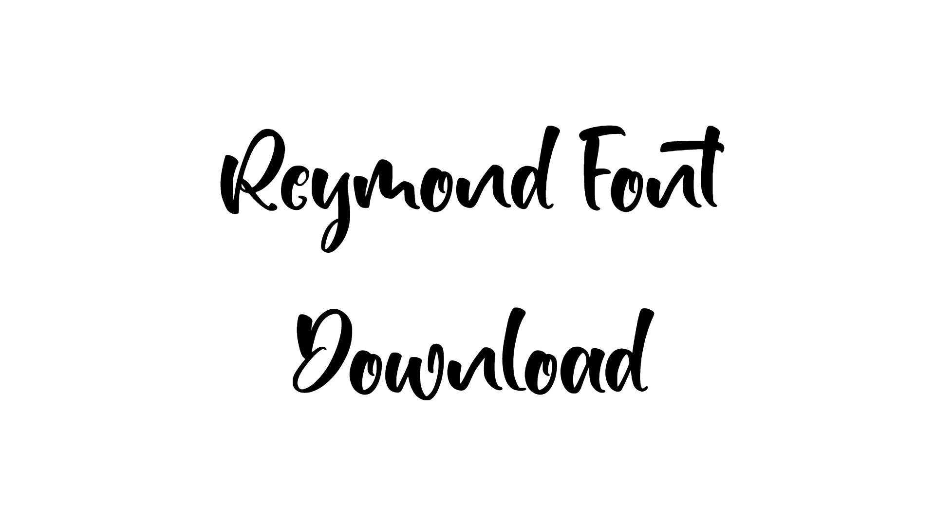 Reymond Font download