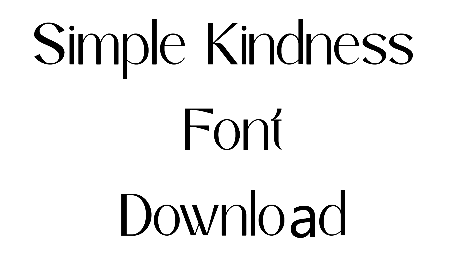 Simple Kindness Font download