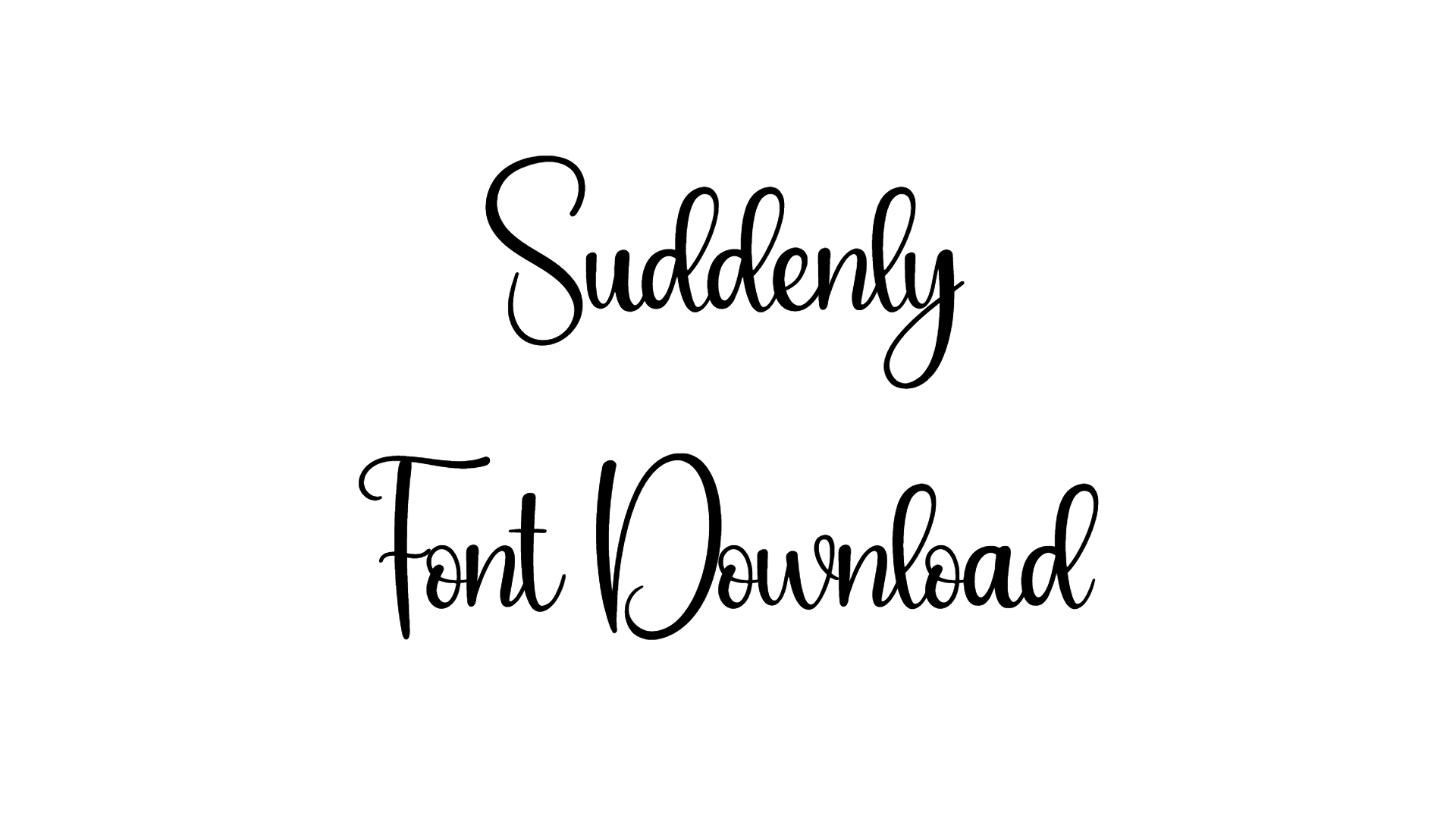 Suddenly Font download