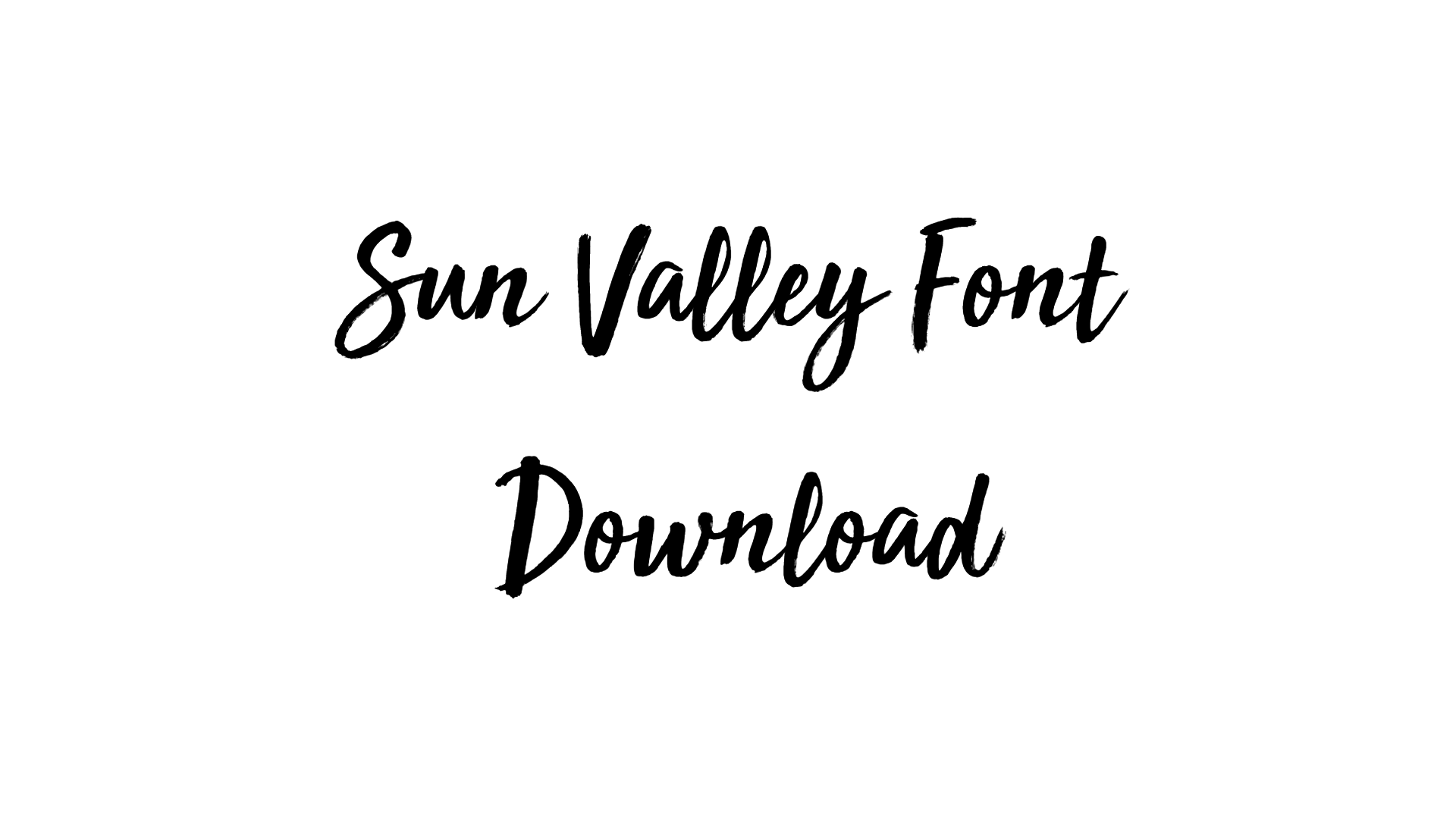 Sun Valley Font download