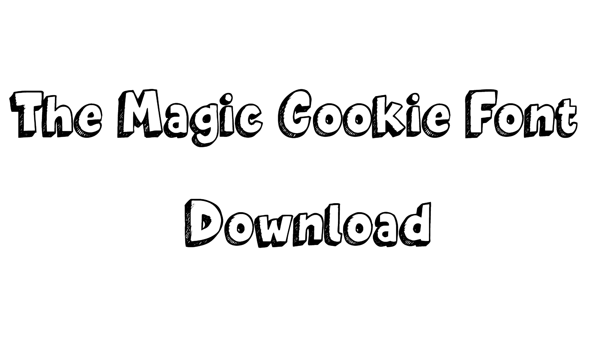 The Magic Cookie Font download