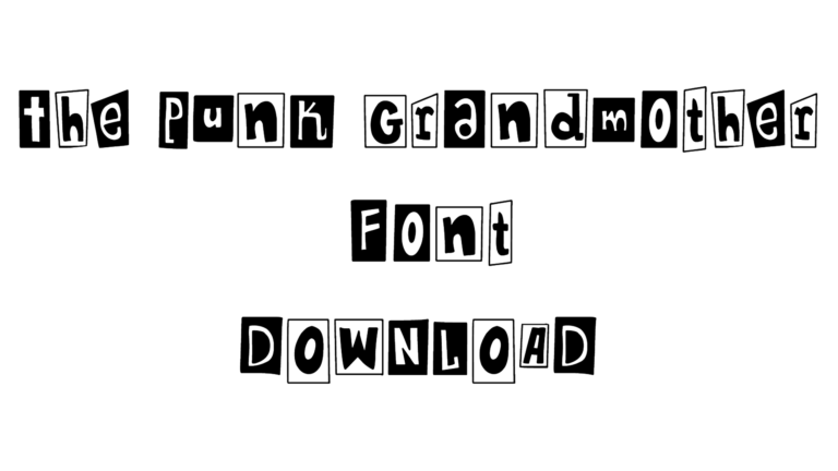The Punk Grandmother Font download
