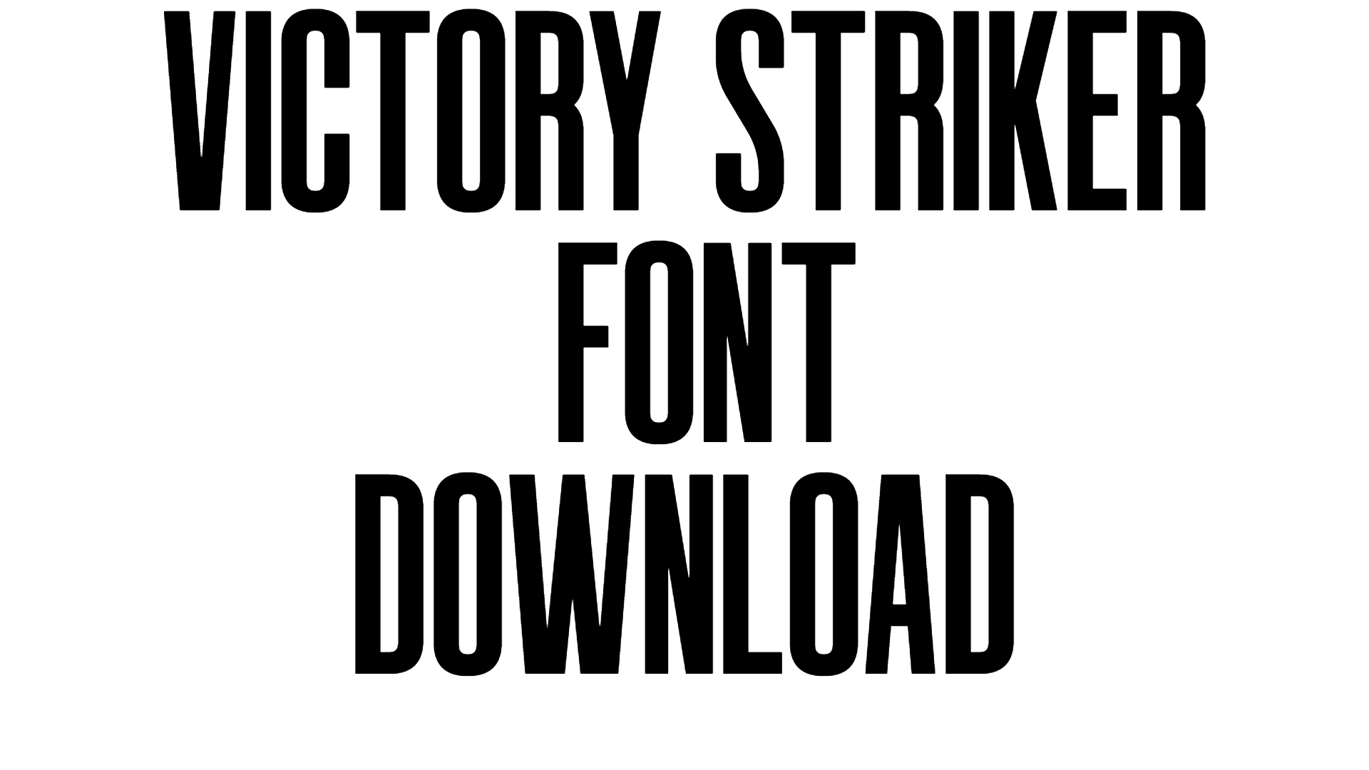 Victory Striker Font download