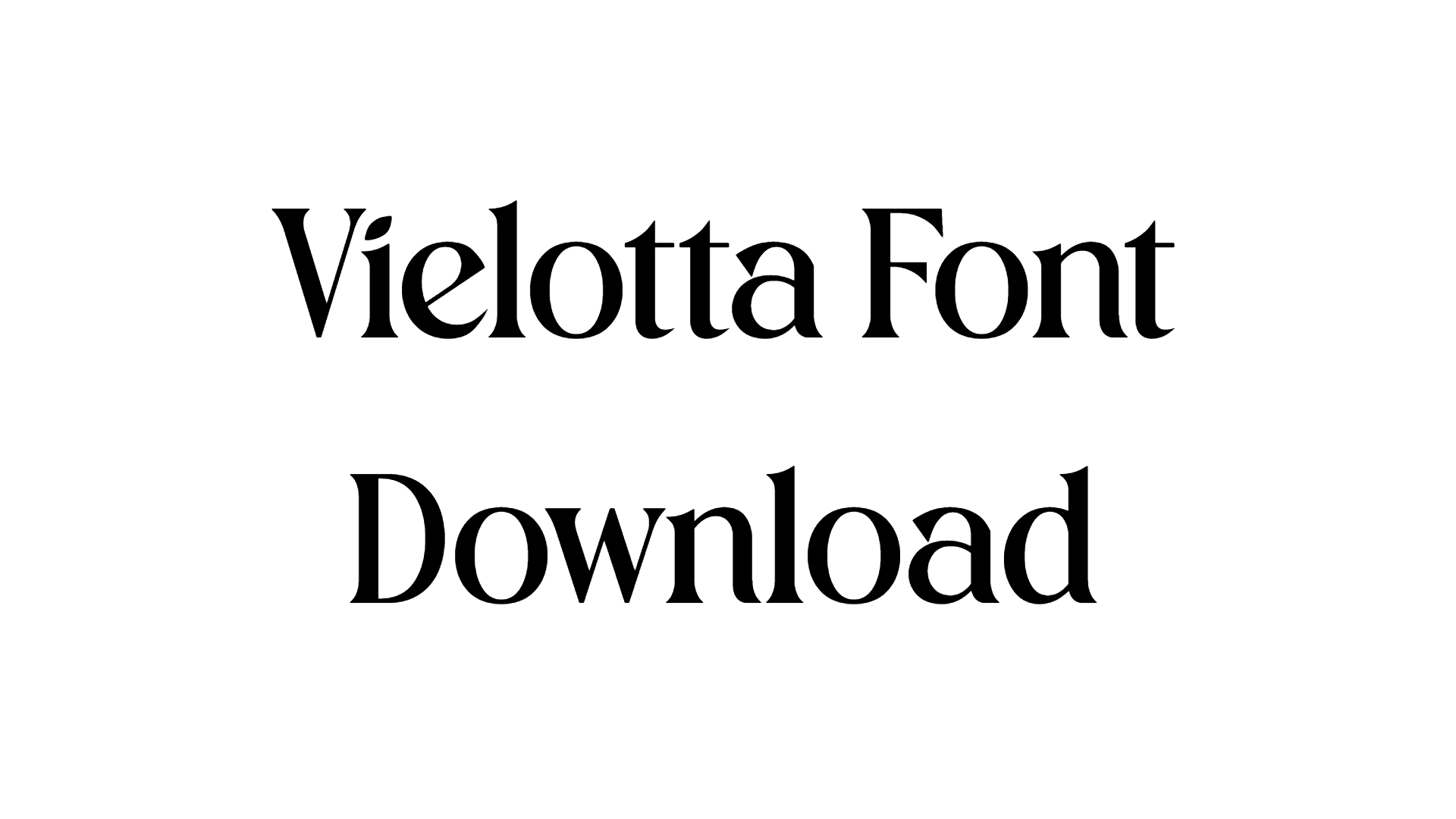 Vielotta Font download