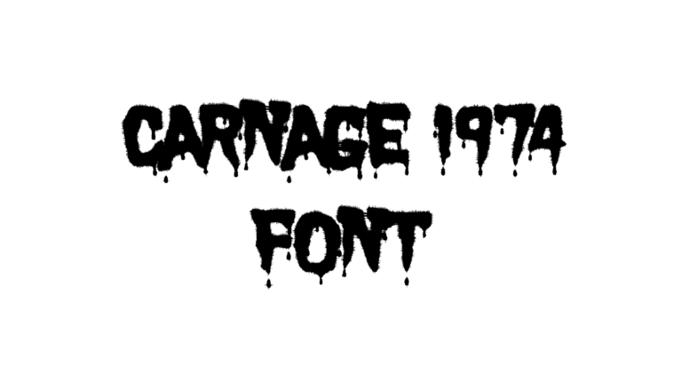 Carnage 1974 Font