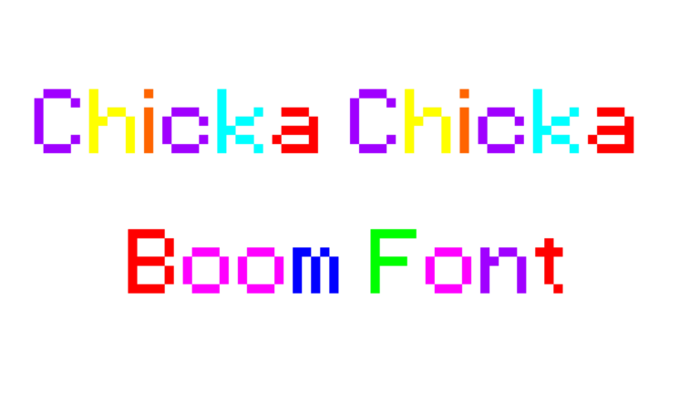 Chicka Chicka Boom font