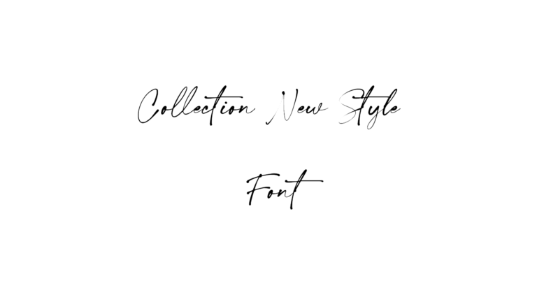 Collection New Style Font