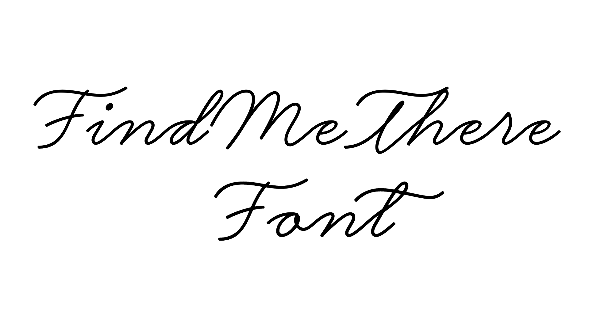 Find Me There Font preview
