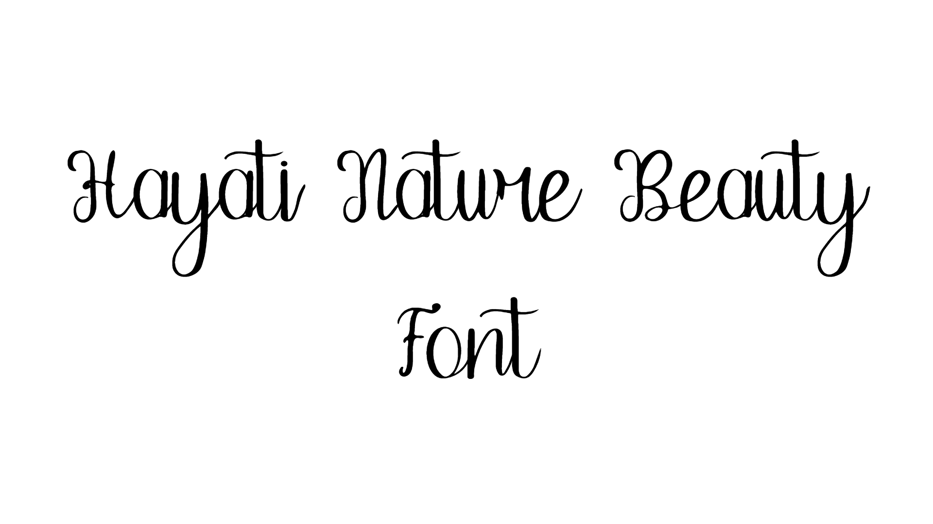 Hayati Nature Beauty font