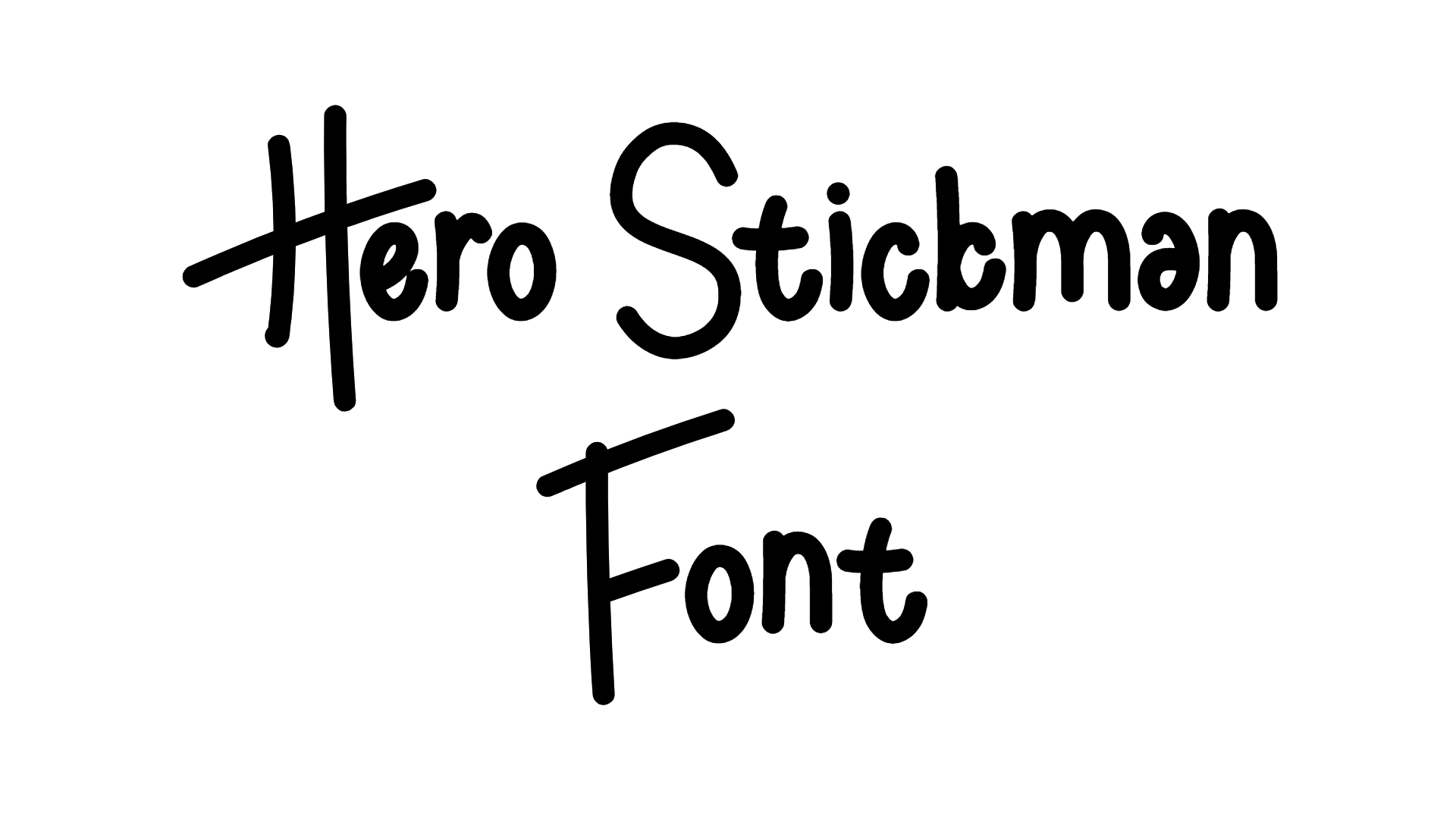Hero Stickman font