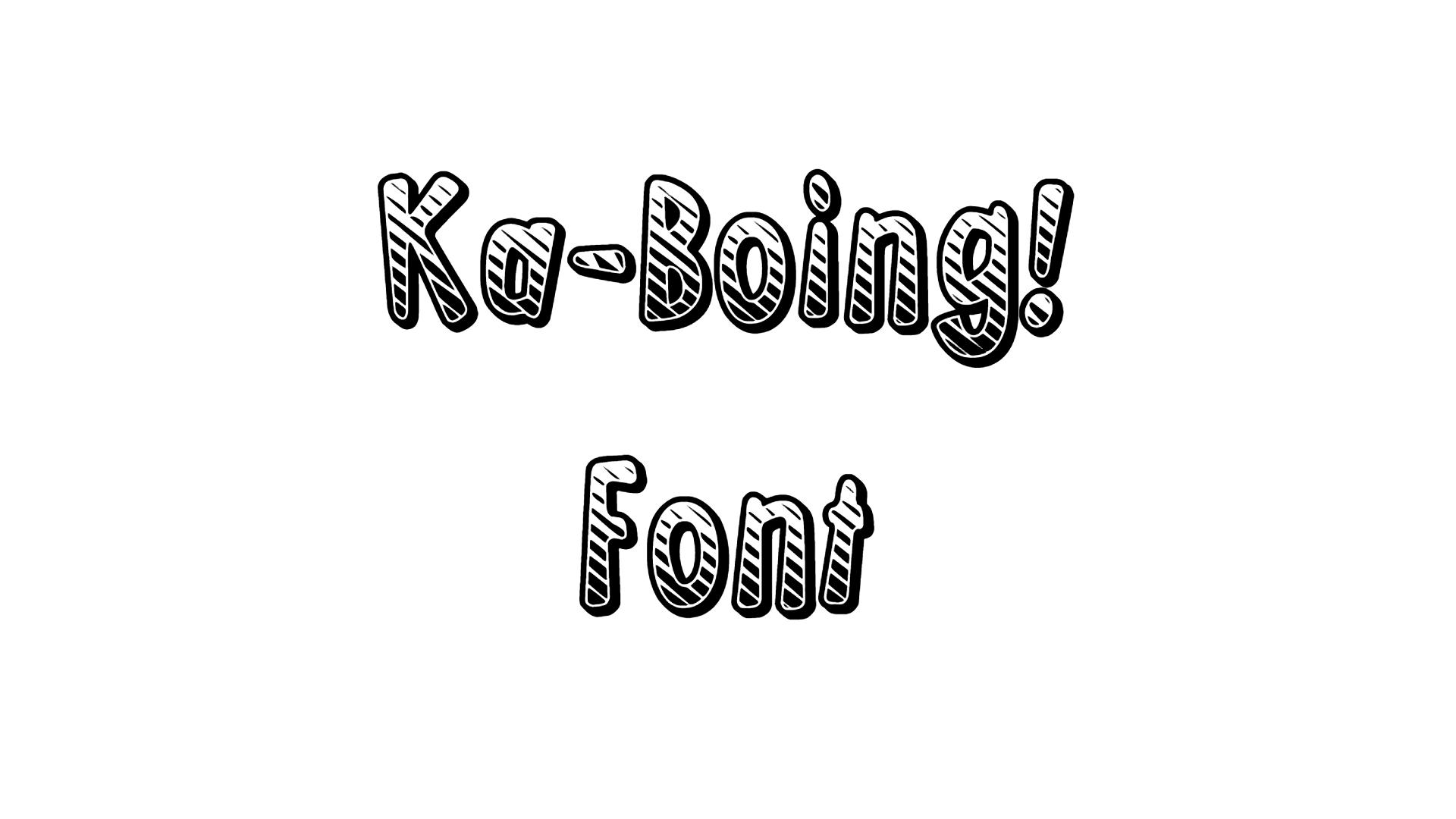 Ka Boing Font