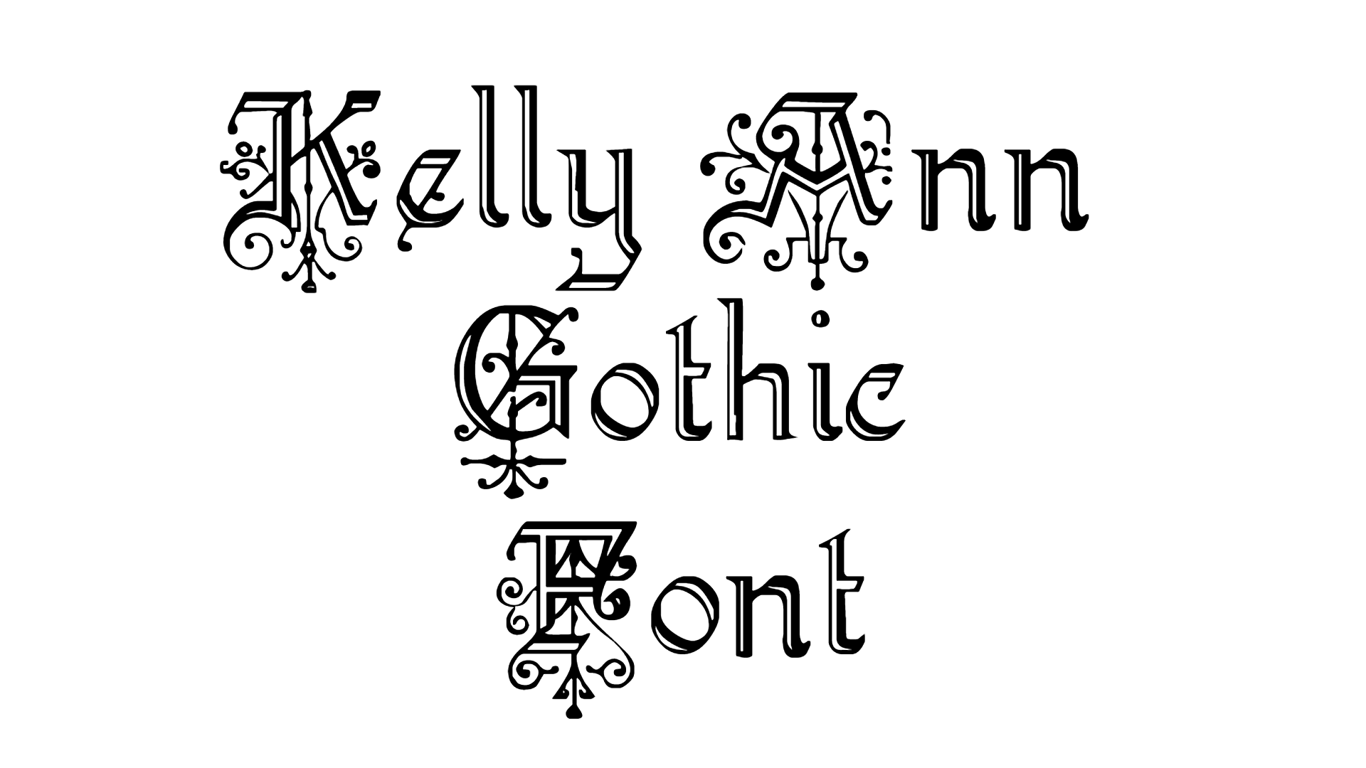 Kelly Ann Gothic Font