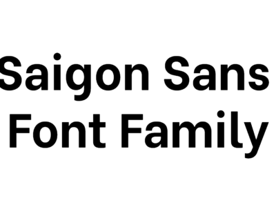 Saigon Sans Font Family preview